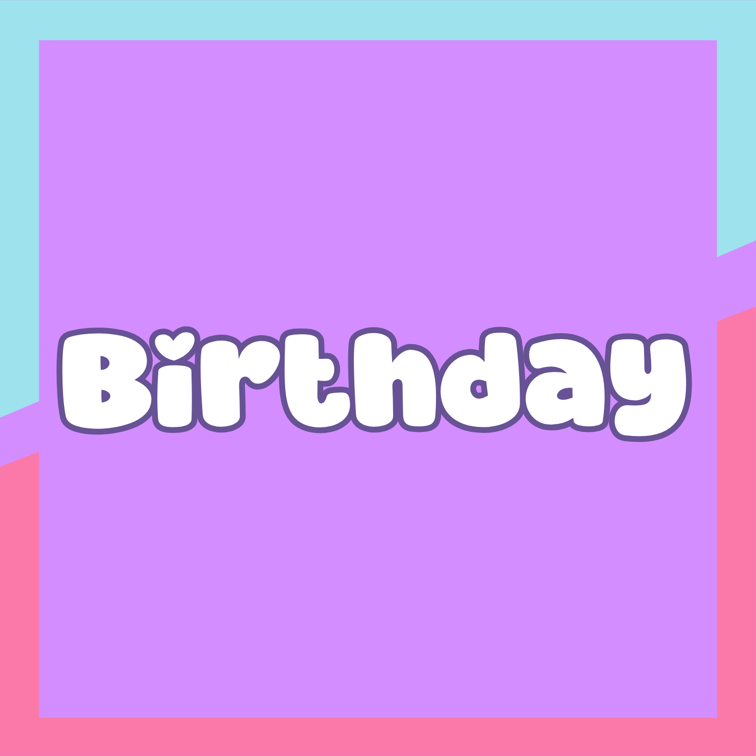 🎂 Birthday
