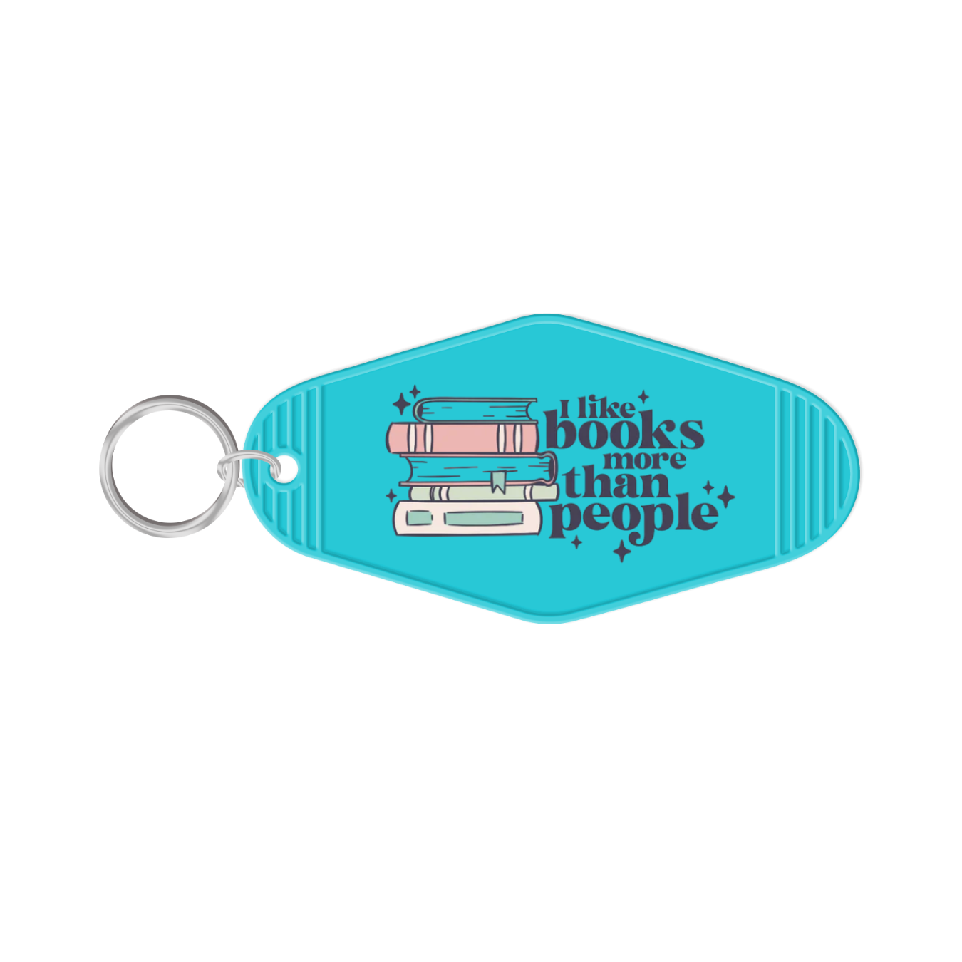 I Like Books More Than People Keychain