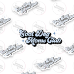 Cool Dog Moms Club Sticker