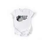 Born to Nap, Forced to Fucking Work Cat T-Shirt in White