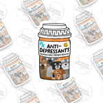 Anti-Depressants Sticker