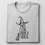 Yes, I Can Drive A Stick T-Shirt