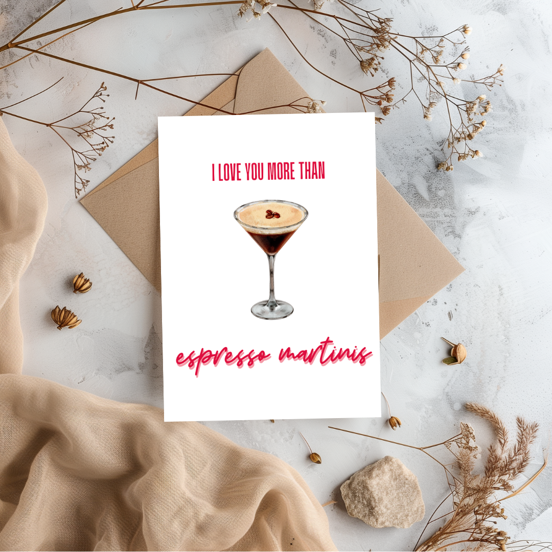 I Love You More Than Espresso Martinis Martini Anniversary Card | Sweet & Funny Aesthetic Card for Him or Her | Aesthetic Gift Couple Bestie