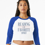 Reading is My Favorite Sport T-Shirt 1200 Women's Micro Rib 3/4 Raglan Baby Tee in True Royal Blue