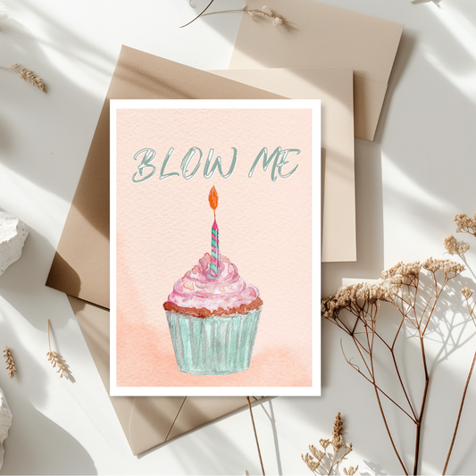 Blow Me Birthday Card | Funny Adult Birthday Card | Raunchy & Quirky Birthday Greeting for Friends or Significant Others Handmade Aesthetic