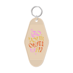 Go Your Own Way Keychain