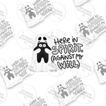 Here In Spirit (Against My Will) Sticker