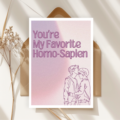 You're My Favorite Homo-Sapien Valentine's Day Card