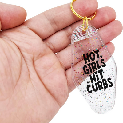 Hot Girls Hit Curbs Keychain