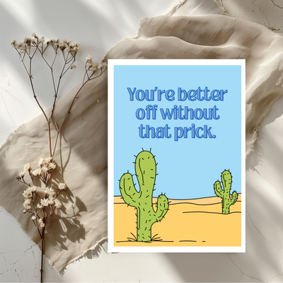 Prick Breakup Greeting Card