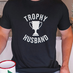 Trophy Husband T-Shirt in Black