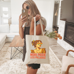 More Pride Less Prejudice Tote