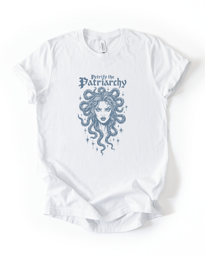 Petrify The Patriarchy T-Shirt in White