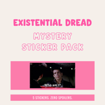 Existential Dread Mystery Sticker Pack