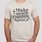 Make Sense Common Again T-Shirt in Heather Natural