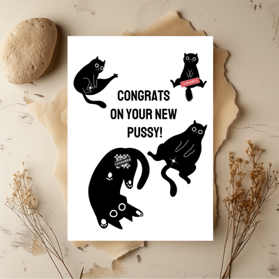 Congrats On Your New Pussy Greeting Card