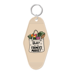 Slut For The Farmer's Market Keychain