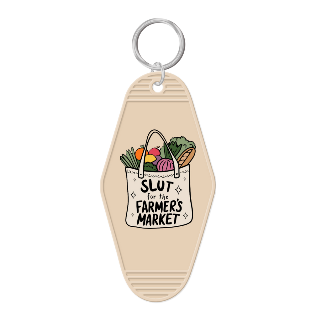 Slut For The Farmer's Market Keychain