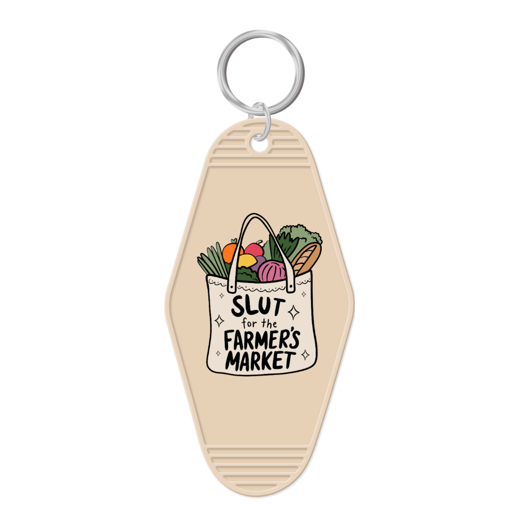 Slut For The Farmer's Market Keychain