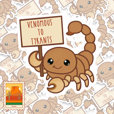 Venomous To Tyrants - Arizona Sticker