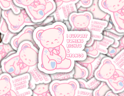 I Support Women’s Rights & Wrongs Sticker