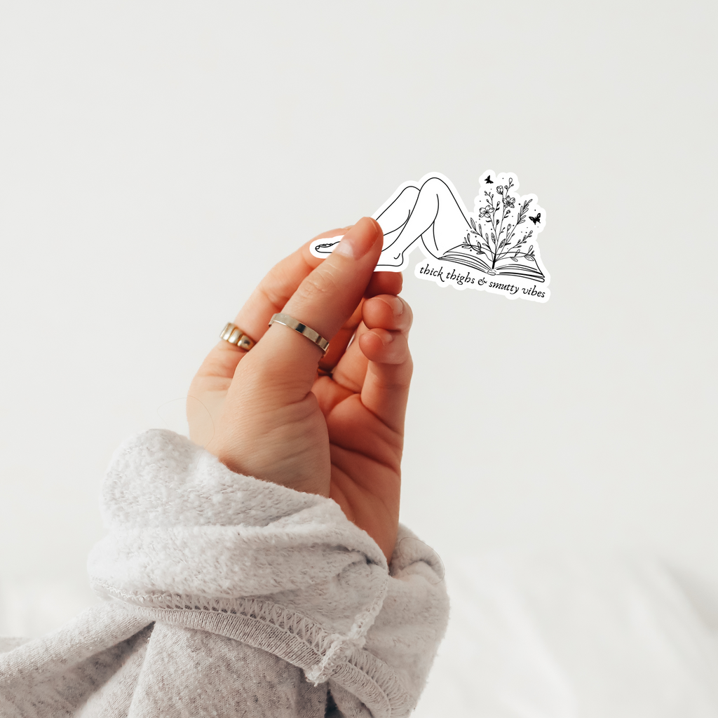 Thick Thighs & Smutty Vibes Sticker