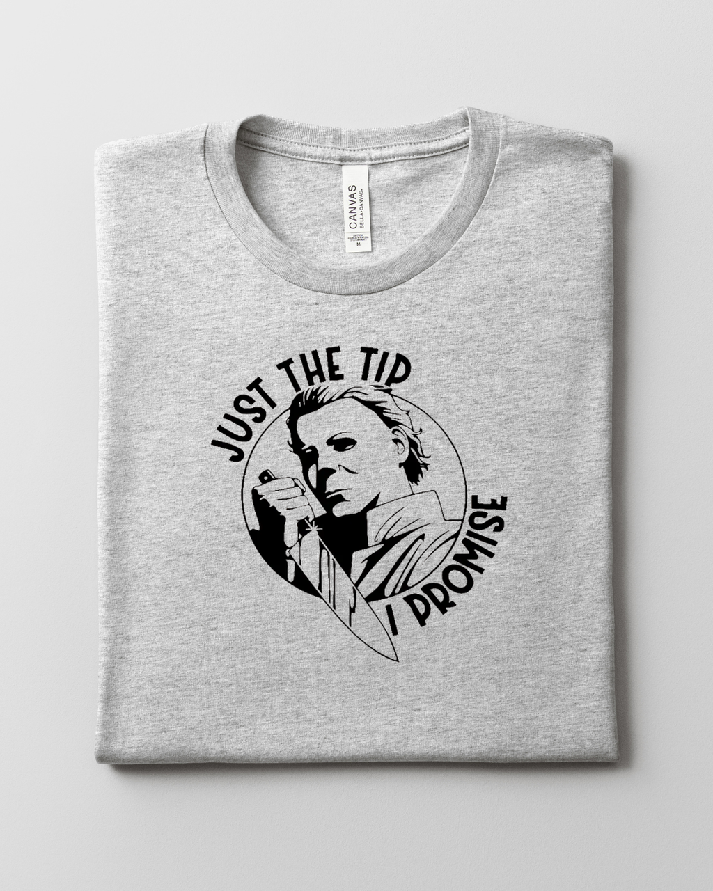Just The Tip T-Shirt