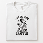 Just One More Chapter Skeleton T-Shirt