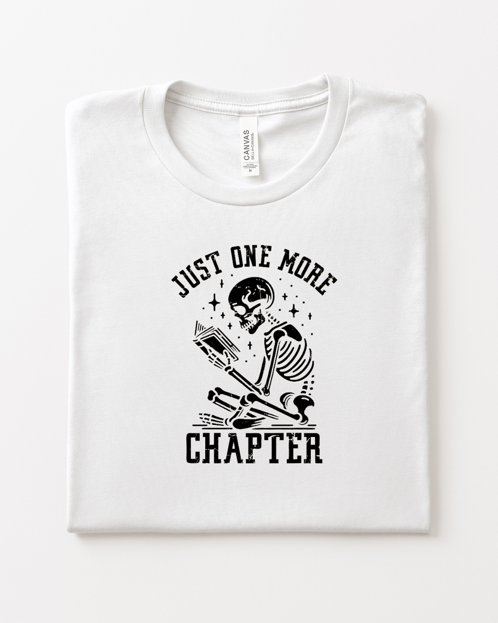 Just One More Chapter Skeleton T-Shirt