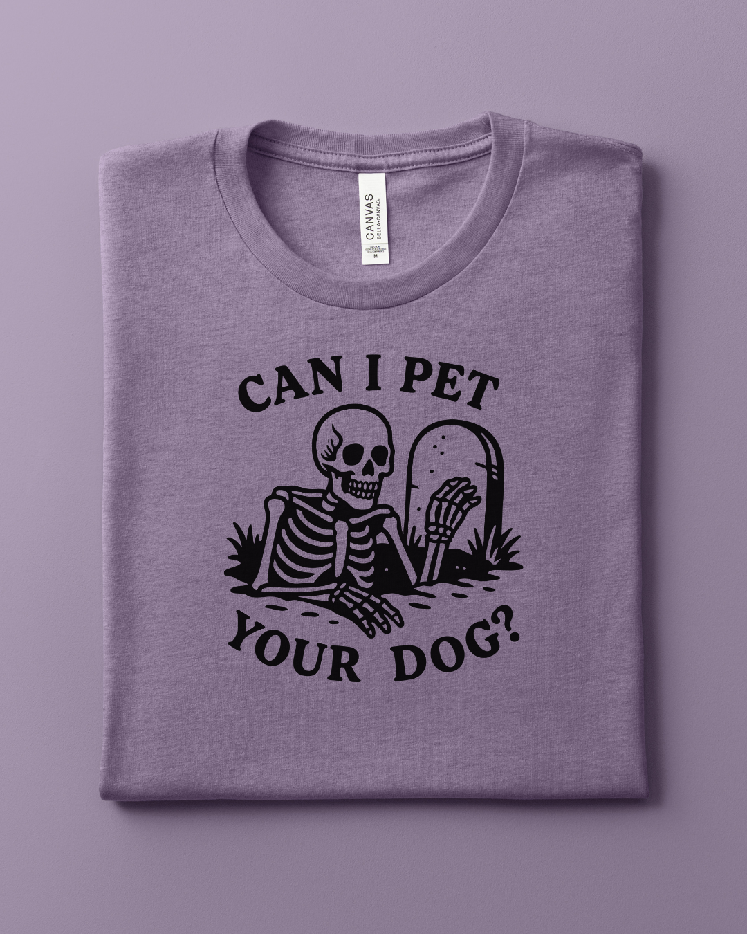 Can I Touch Your Dog Skeleton T-Shirt