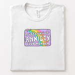 Millennial Anxiety Club Member T-Shirt