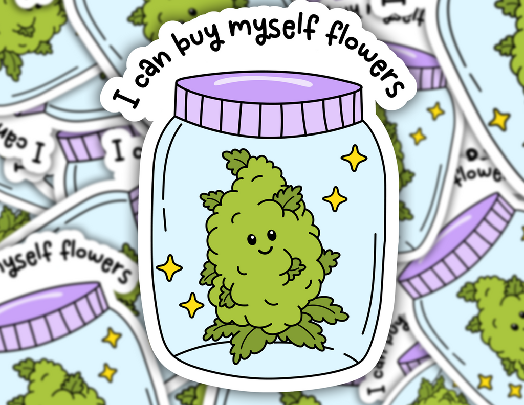 I Can Buy Myself Flowers Sticker