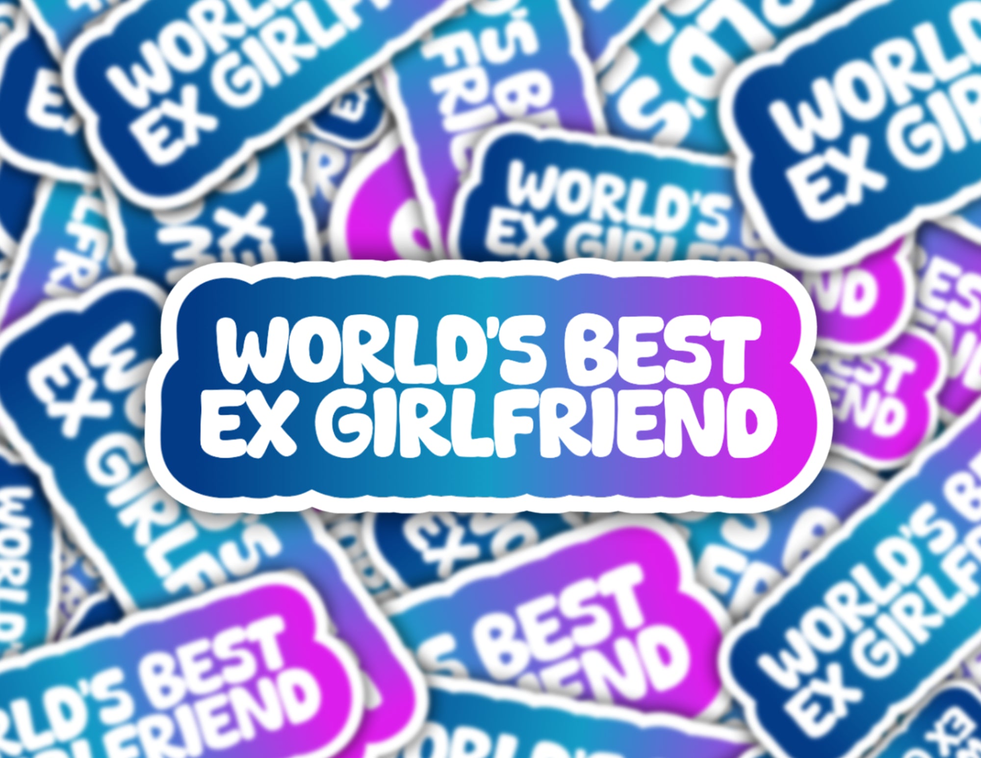 World's Best Ex Girlfriend Vinyl Sticker