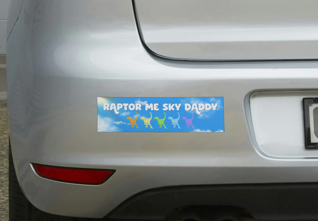 Raptor Me Sky Daddy Bumper Sticker