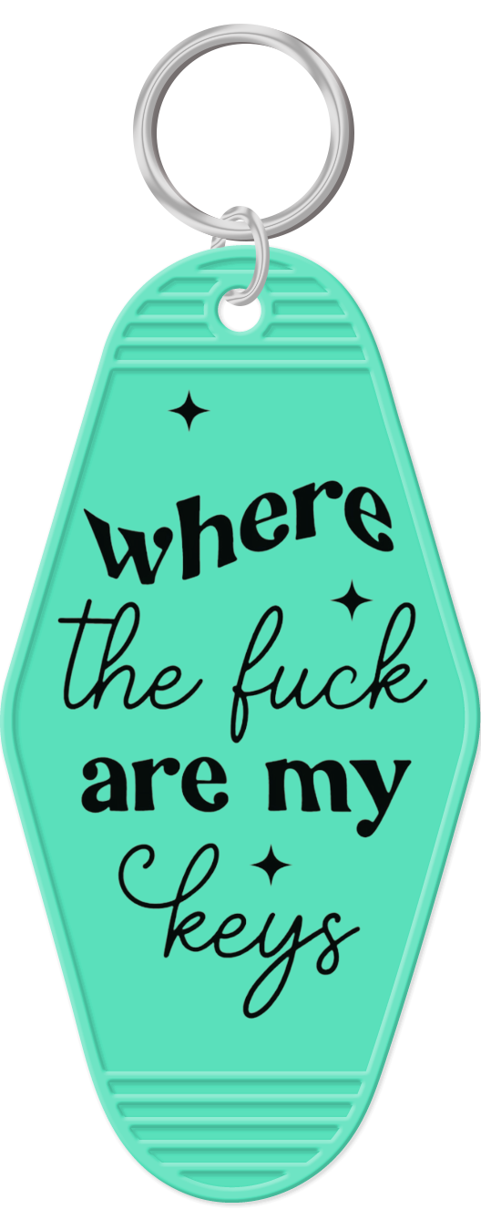 Where The Fuck Are My Keys Keychain
