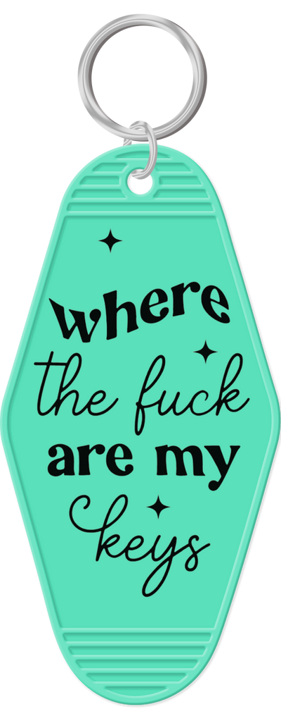 Where The Fuck Are My Keys Keychain