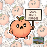 Ripe With Rage - Georgia Sticker