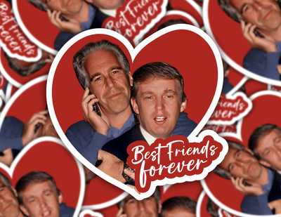 Epstein & Trump Best Friends Forever Sticker
