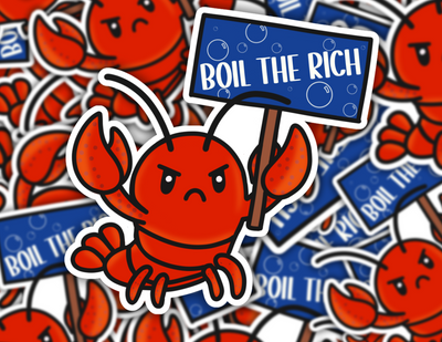 Boil The Rich Crawfish - Louisiana Sticker