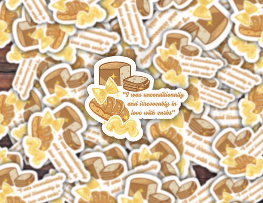 I Was Unconditionally and Irrevocably in Love with Carbs Vinyl Sticker | Funny Twilight Film Cullen Meme Pasta Design Bella Swan Fan Gift