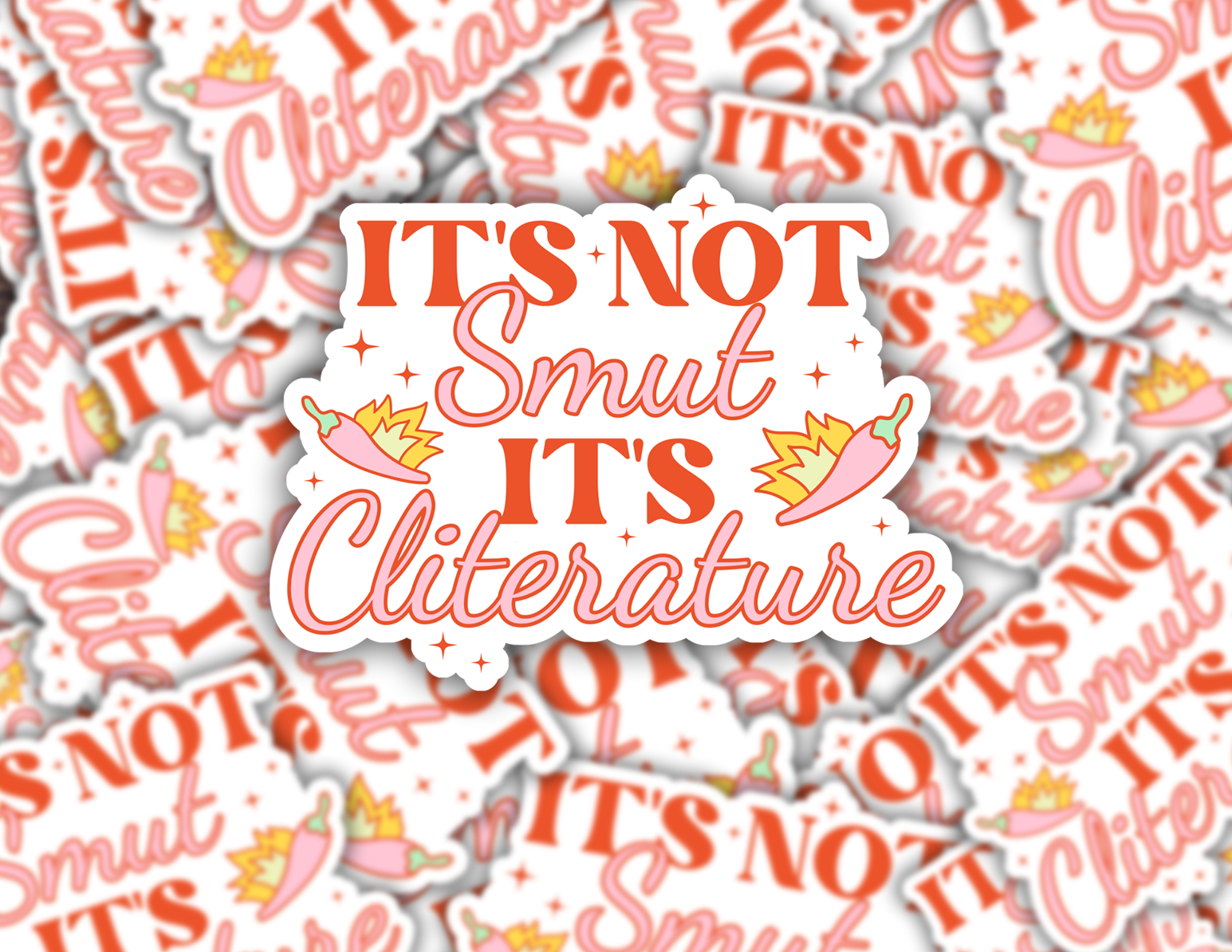 It's Not Smut It's Cliterature Sticker