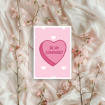 Be My Comrade? Valentine's Day Card
