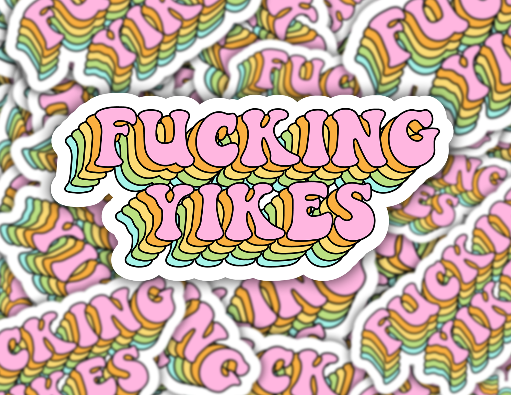 Fucking Yikes Sticker