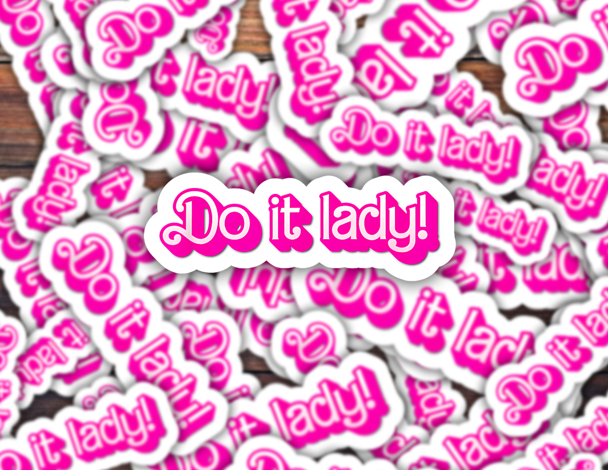 Do It Lady Sticker