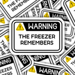 The Freezer Remembers Sticker