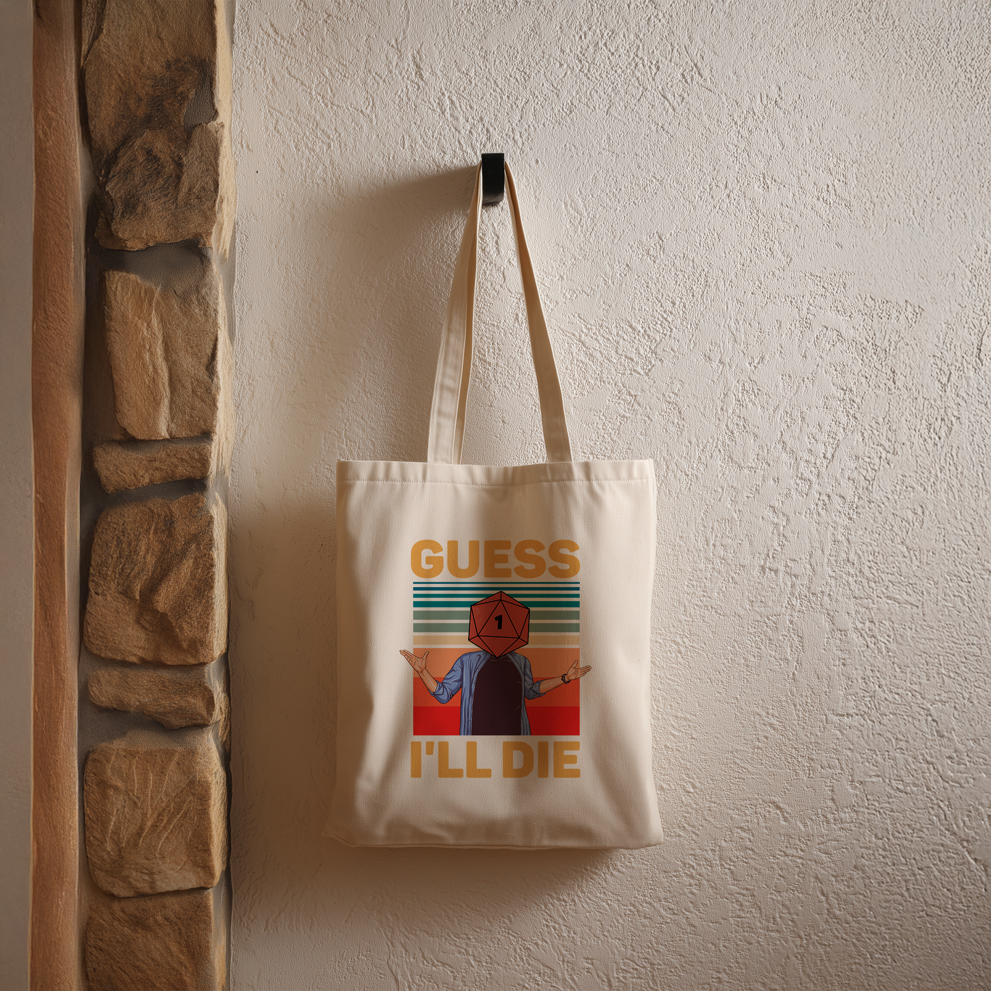 Guess I'll Die DND Tote