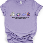 And For The Lady Perhaps A Man That Will Name A Crater After You T-Shirt in Heather Dark Lavender