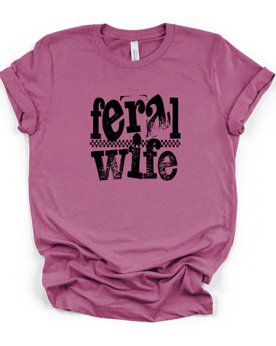 Feral Wife T-Shirt in Heather Magenta