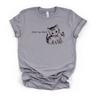 Cheer Up, Bitch Cat T-Shirt in Heather Storm