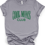 Cool Mom's Club T-Shirt in Heather Storm